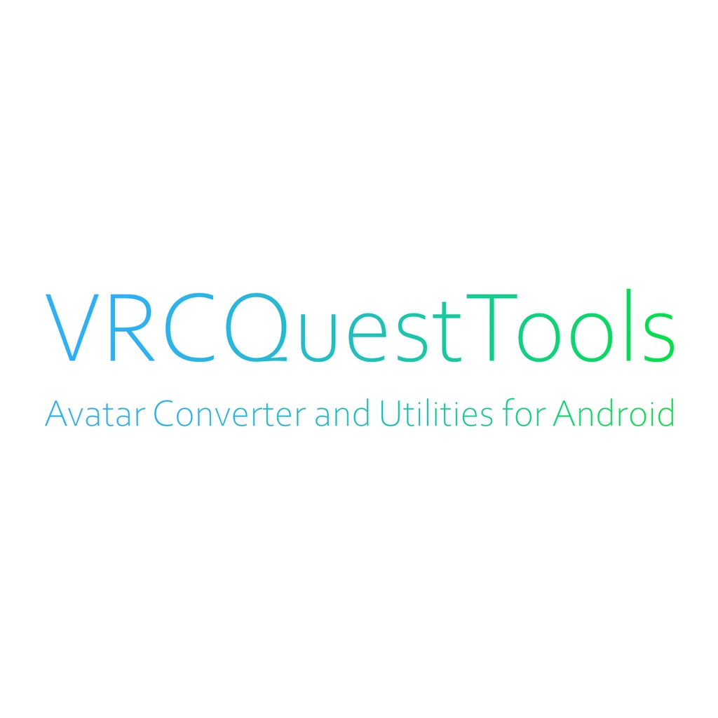 【無料】VRCQuestTools image