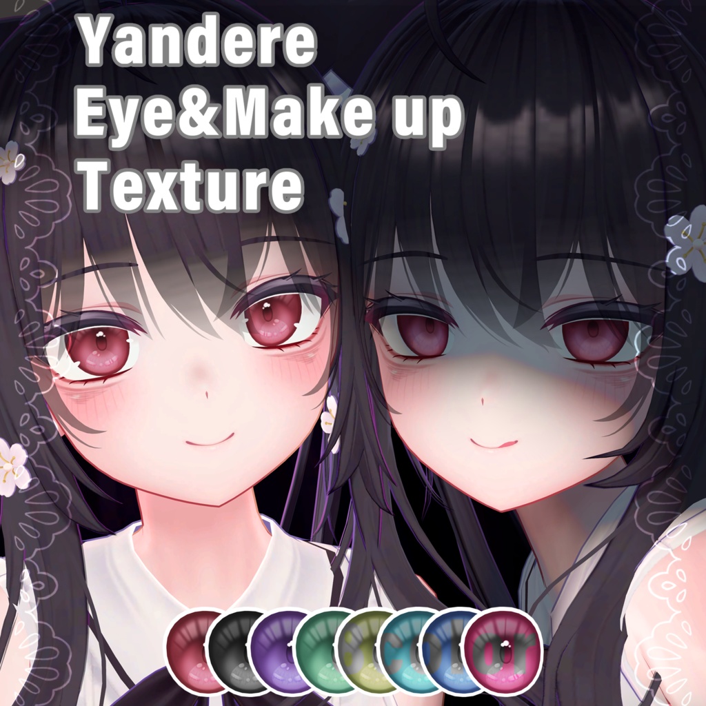 「萌」Yandere eye&make up texture image