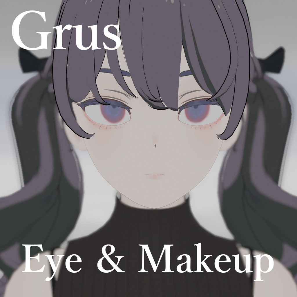 「Grus」- Eye&Makeup Texture - image