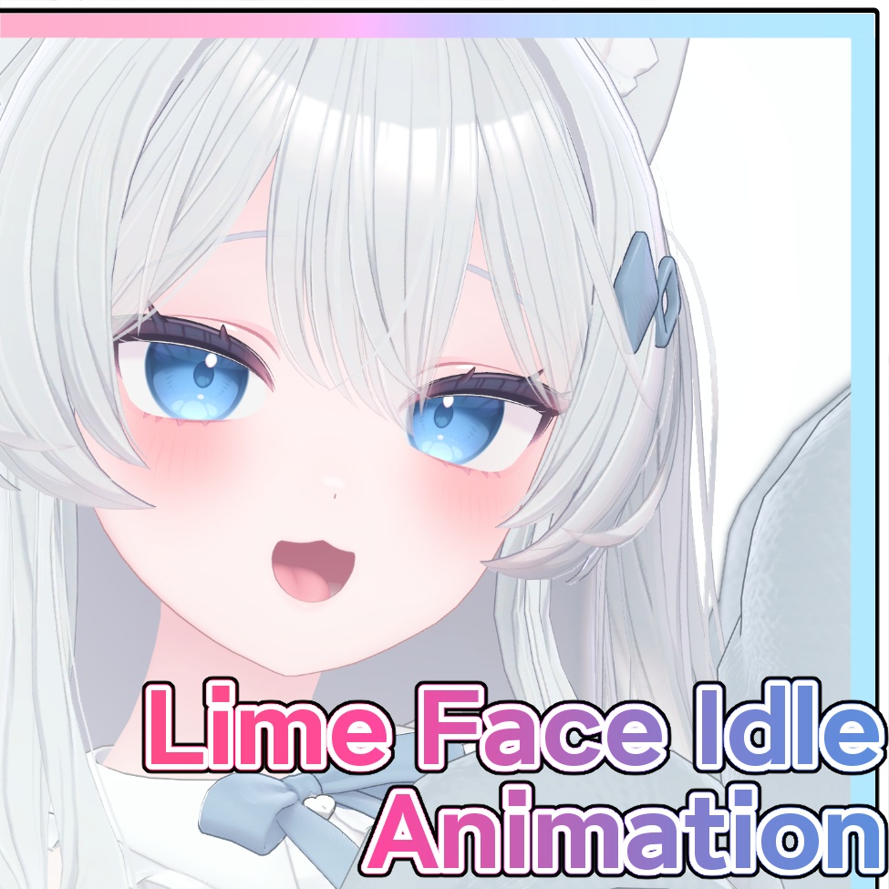 【Lime ライム】 Face Idle Animation image