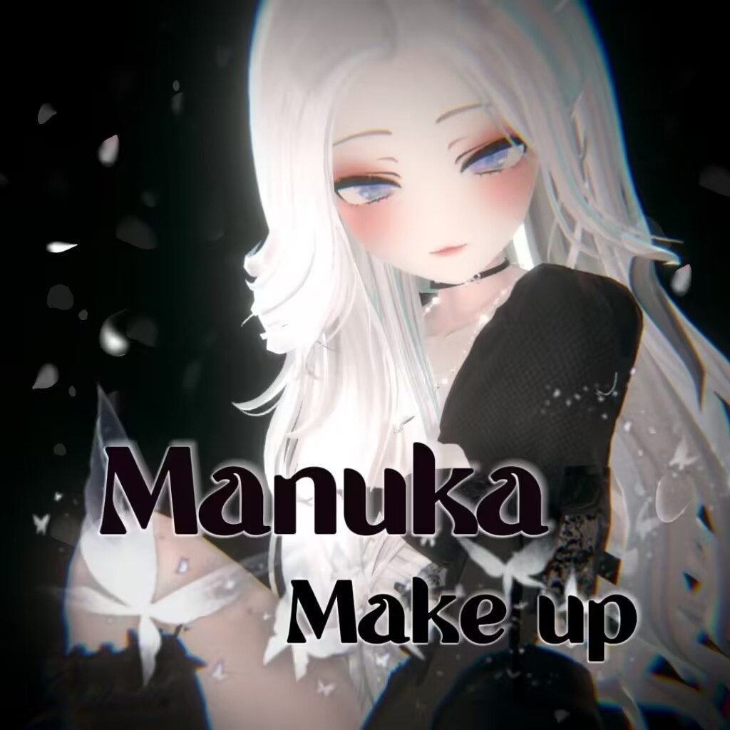【Manuka専用】Manuka make up + face animation image