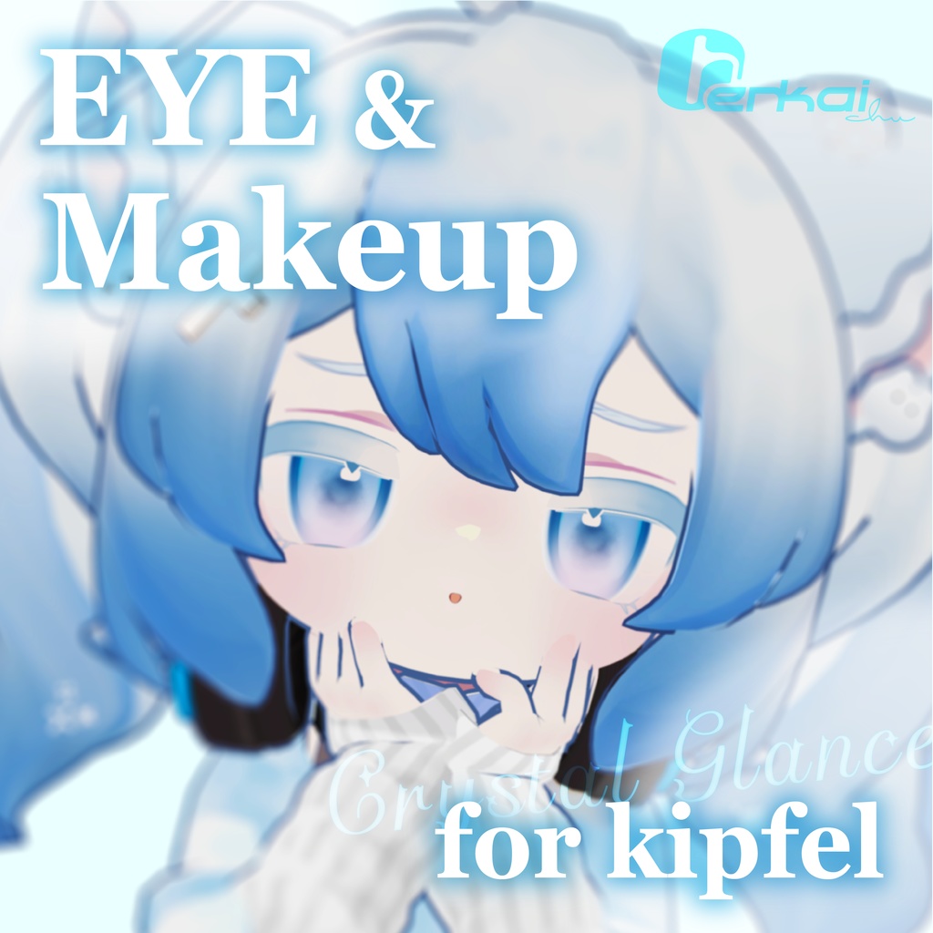 Eye&Makeup Texture『Crystal Glance』for kipfel image