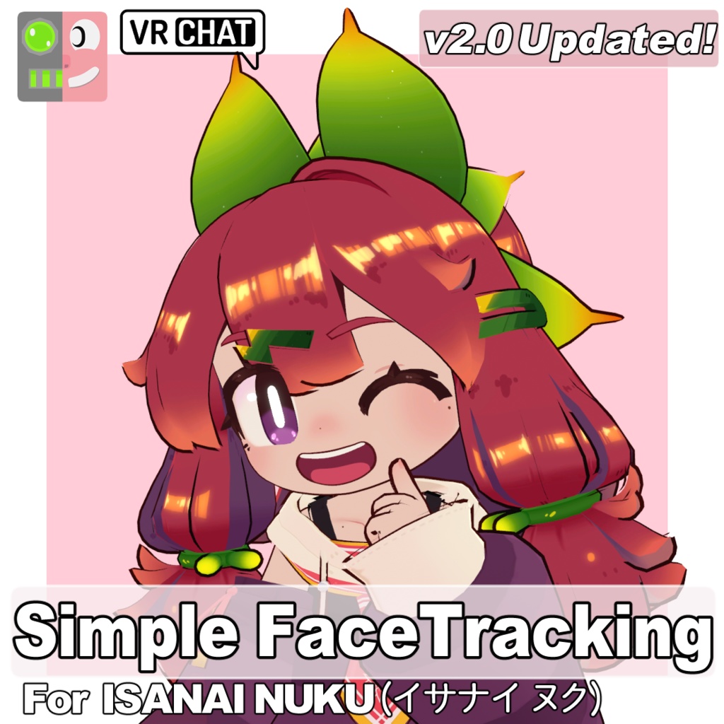 [Free] Simple FaceTracking Settings for Isanai Nuku(イサナイ・ヌク) image
