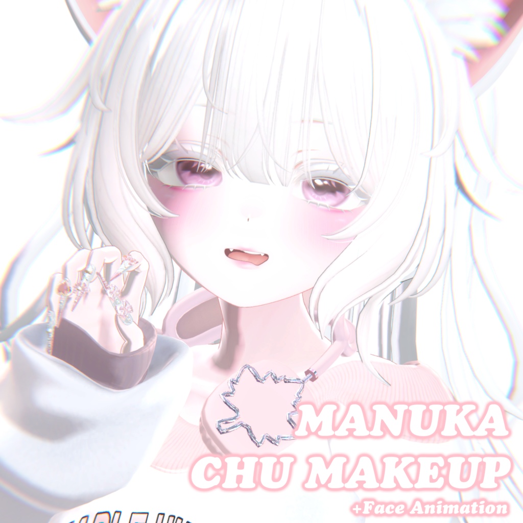 MANUKA [マヌカ] ❤️ CHU Makeup&Face Animation image