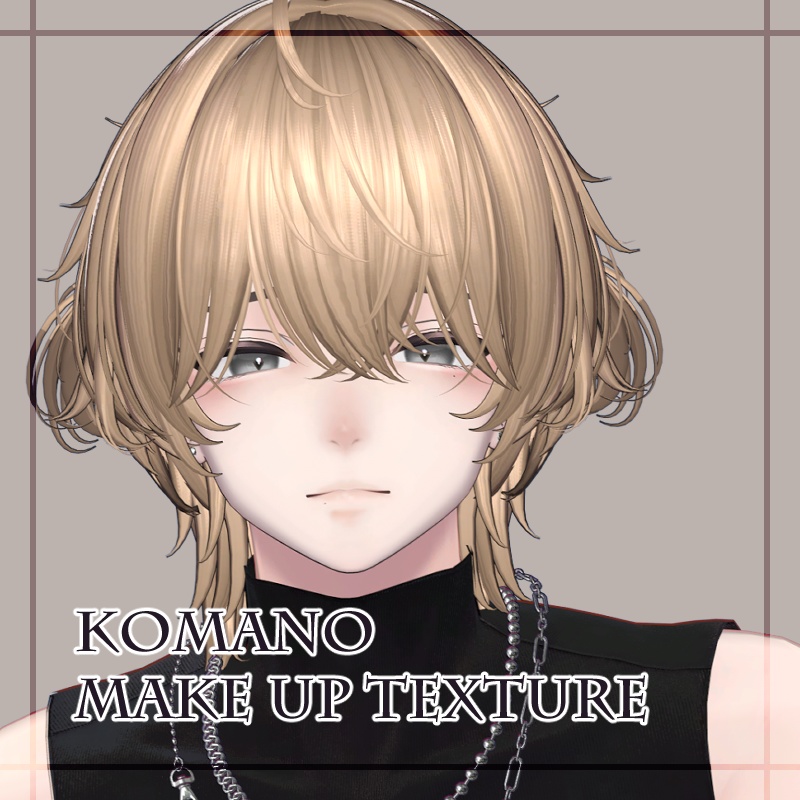【komano】make up texture image