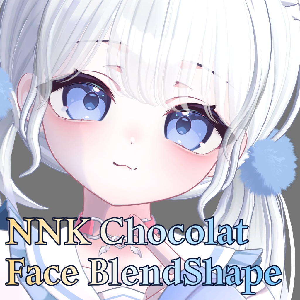 【Chocolat ショコラ】 Face BlendShape image