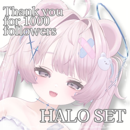 【フォロワー1000人記念】Halo_Set【free】 image
