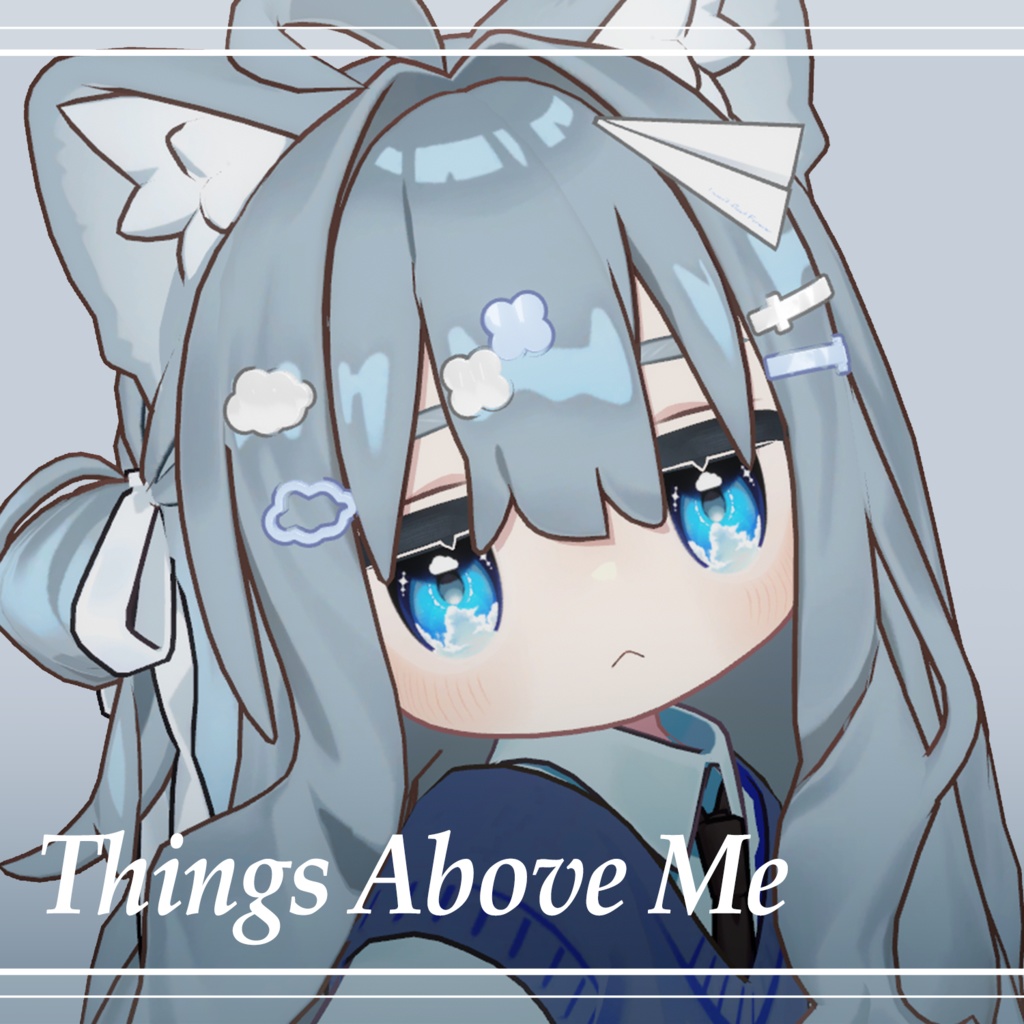 【Kipfel】 Things Above Me image