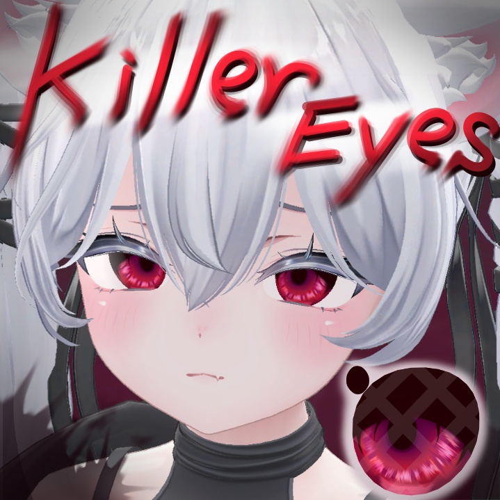 【Sio (しお) 対応】 - Eye texture - ～ KillerEyes ～ image