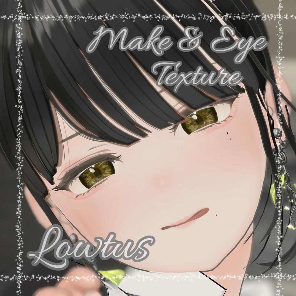 --Lowtus対応--「RippLe」Makeup&Eye Texture image