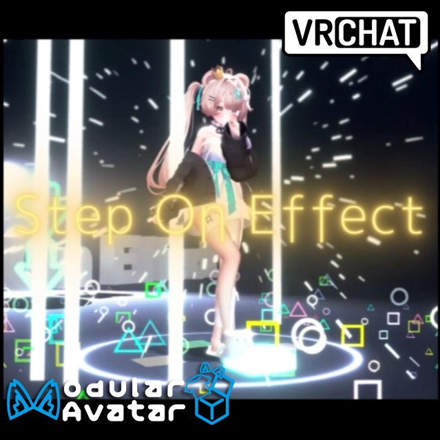 パネルを踏んで楽しくステップ♪「Step On Effect」【VRChat】 image