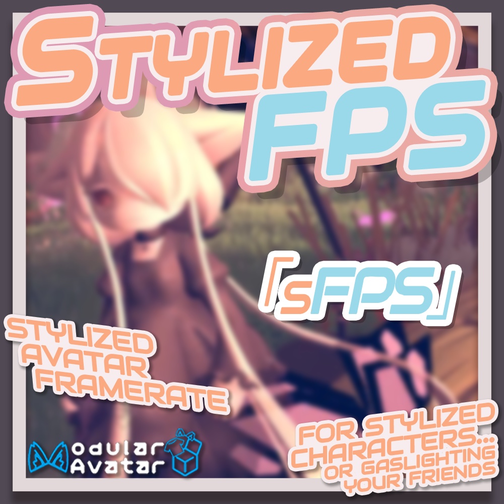 【VRChat】StylizedFPS | スタイリッシュ・フレームレート【ModularAvatar/NDMF】 image