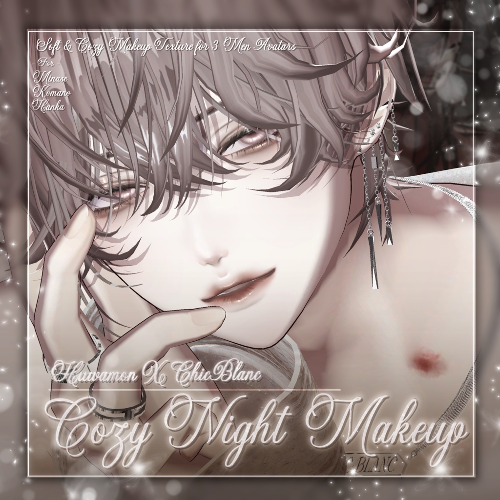 【 3 Men Avatars 】 Cozy Night makeup texture / Huwamon X Chic Blanc Collaboration image