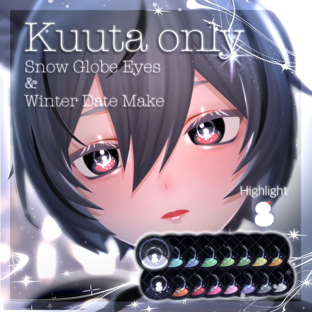[Kuuta] Snowglobe Eyes & Date Make #Shiruberinyu image