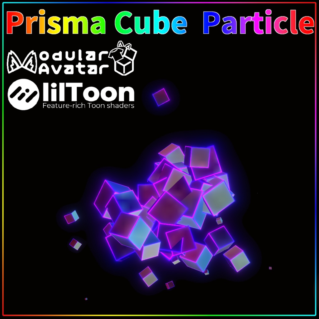 【VRChat想定・MA対応・Free】PrismaCubeParticle image