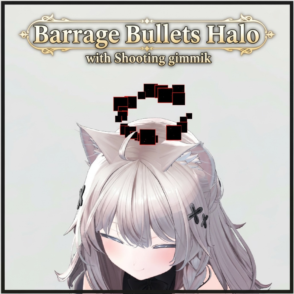 【無料】Barrage Bullets Halo & Shooting Gimmick image