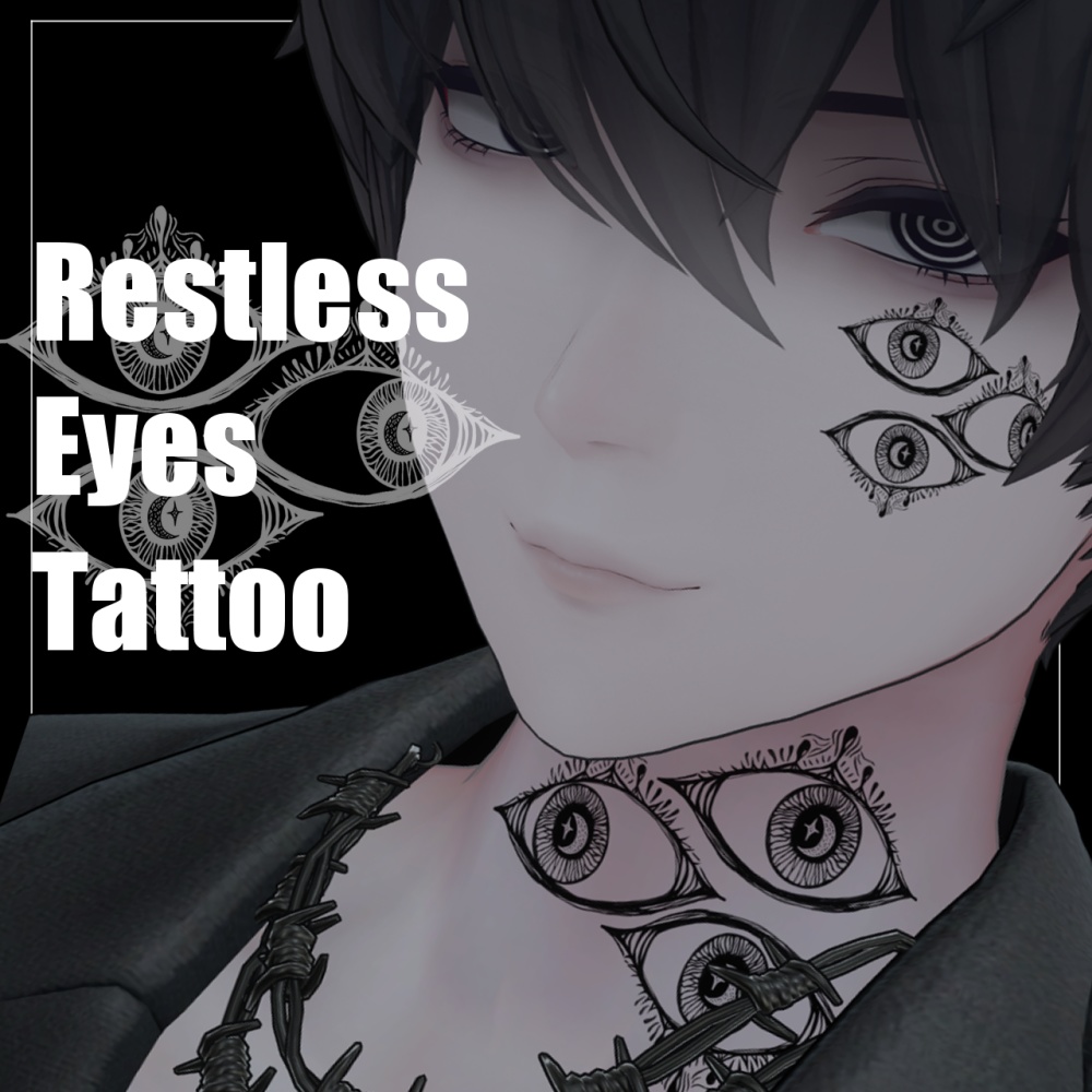 動くタトゥー「Restless Eyes Tattoo」多数アバター導入可 image