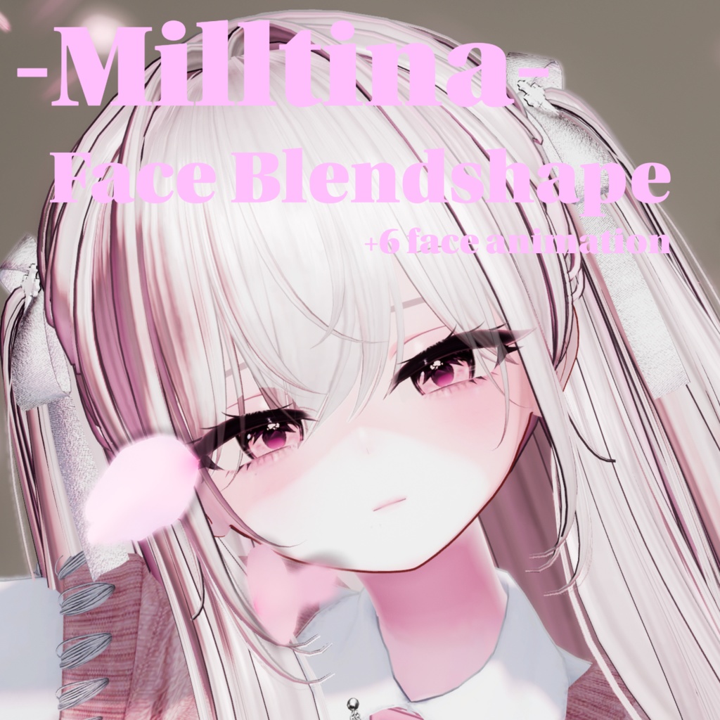 【ミルティナ-Milltina-】 Face Blendshape + 6 Face Animation image