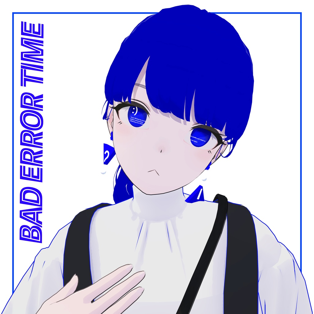 【2アバター対応】Bad Error Time!!! image